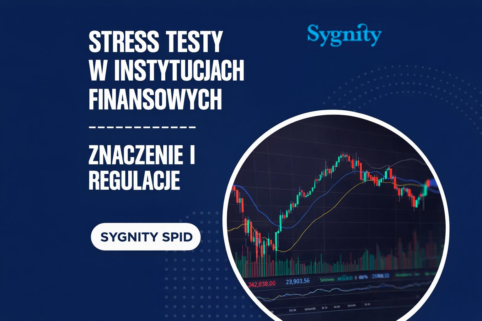 Stress testy w&nbsp;instytucjach finansowych – znaczenie, regulacje oraz&nbsp;potrzeba centralnej bazy danych